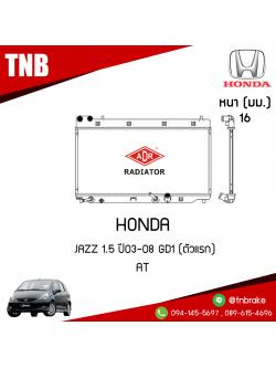 ADR หม้อน้ำ HONDA JAZZ 1.5 ปี 2003-2008 GD1 (AT)