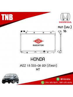 ADR หม้อน้ำ HONDA JAZZ 1.5 ปี 2003-2008 GD1 (MT)