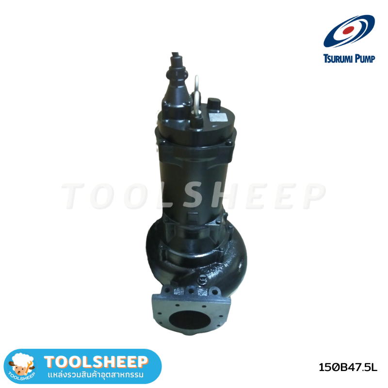 ปั๊มแช่ TSURUMI รุ่น 150B Series
