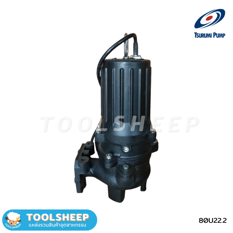 ปั๊มแช่ TSURUMI รุ่น 80U Series