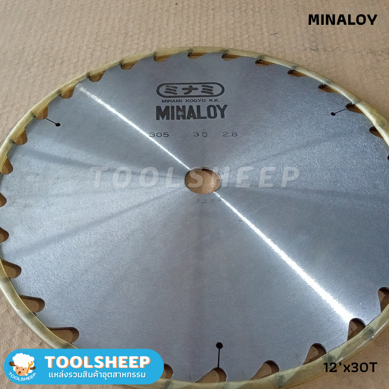 ใบเลื่อย MINALOY ขนาด 12นิ้ว x 30T ใบเลื่อยฟันคาร์ไบด์