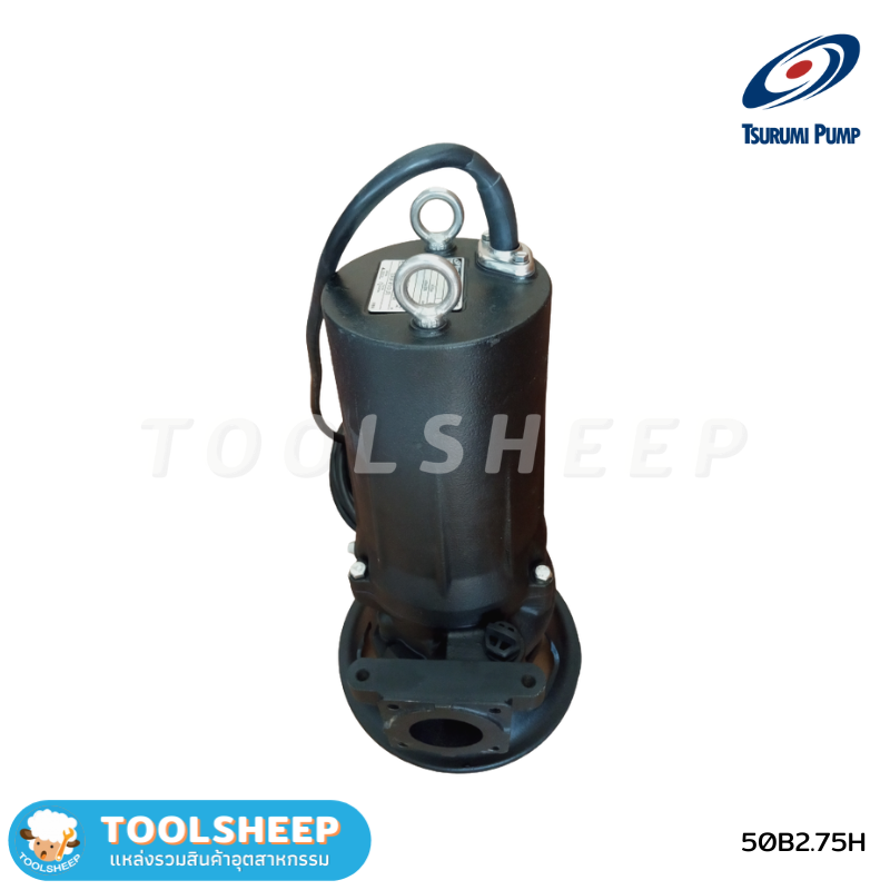 ปั๊มแช่ TSURUMI รุ่น 50B Series