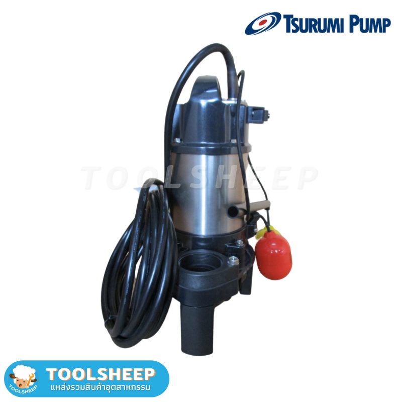 ปั๊มแช่ TSURUMI รุ่น 50PUA 2.4 / 2.4S พร้อมลูกลอย