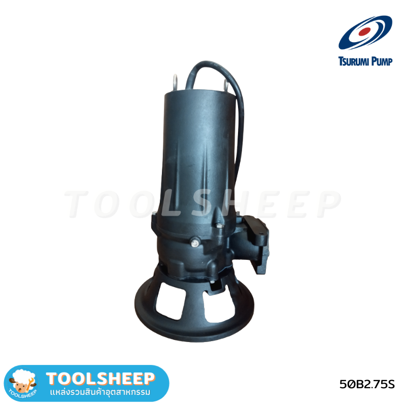 ปั๊มแช่ TSURUMI รุ่น 50B Series