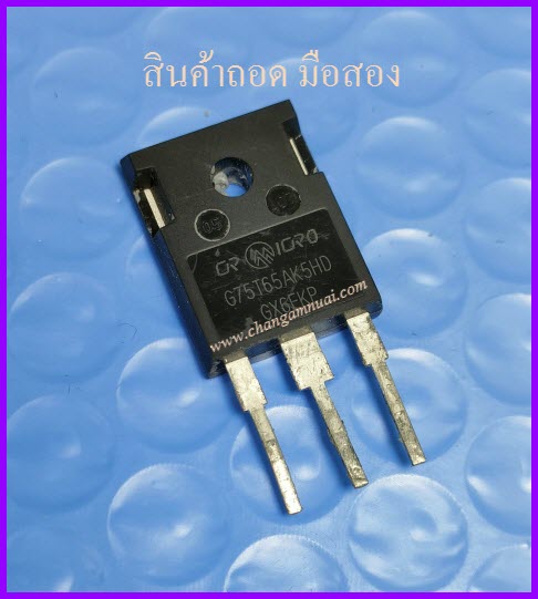 75T65AK5D CRG75T65AK5HD 650V 75A IGBT N-Channal TO-247 สินค้าถอดมือสอง