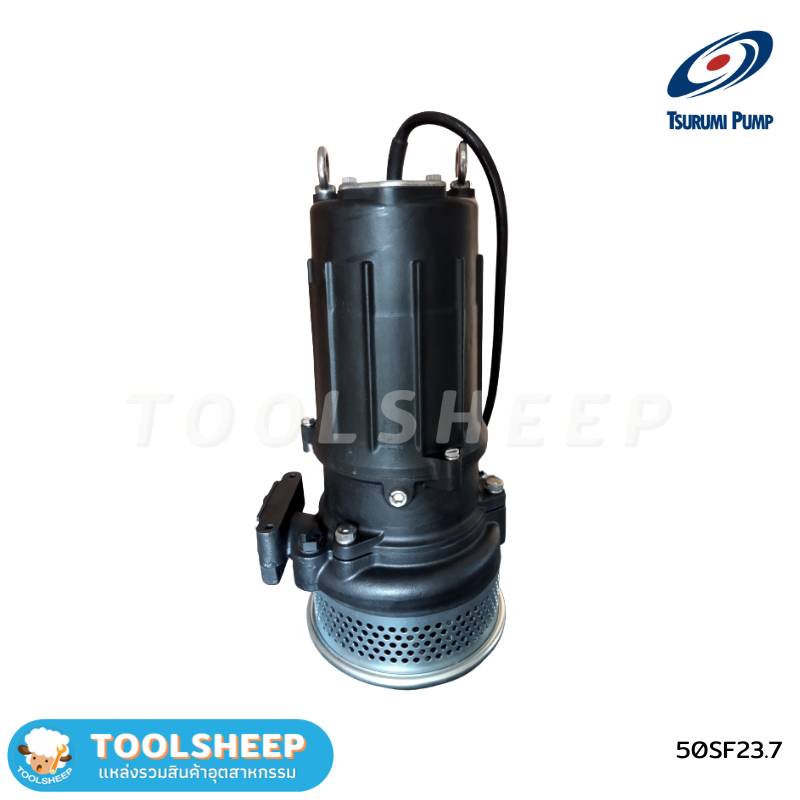 ปั๊มแช่ TSURUMI รุ่น SF Series