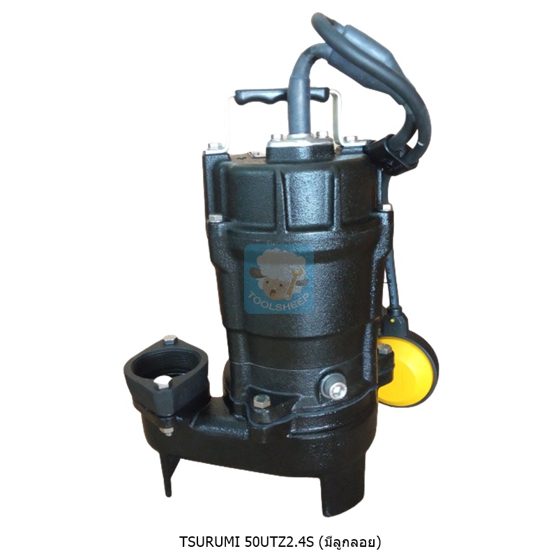 ปั๊มแช่ TSURUMI รุ่น 40UTZ2.25S (พร้อมลูกลอย)