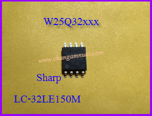 Firmware Sharp LC-32LE150M W25Q32xxx เฟิร์มแวร์ชาร์ป ลงข้อมูลแล้ว