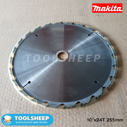 ใบเลื่อยตัดไม้ MAKITA ขนาด 10นิ้ว x 24T (255mm) ฟันคาร์ไบด์ No.A-82024
